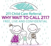 illustration of three people with an umbrella over their heads and text that says call 211 for child care referral