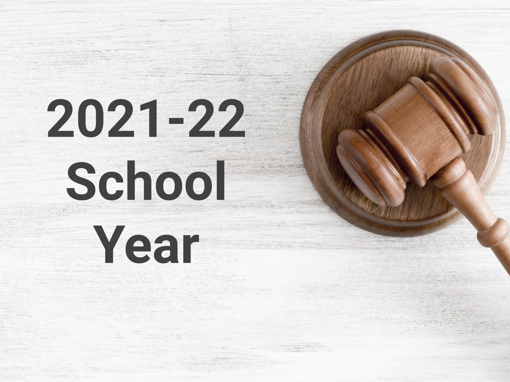 board resolution, gavel, 2021-22 school year