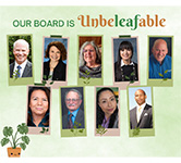 photos of our nine board of directors on a green background and plants with text that says our board is unbeleafable