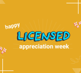 yellow background with text that says happy licensed appreciation week