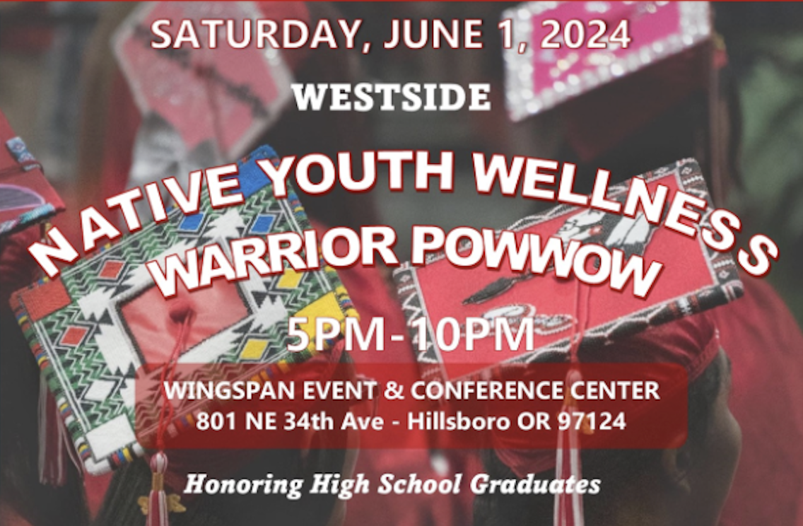 Four graduates with decorated caps and text overlay stating: Native Youth Wellness Warrior PowWow